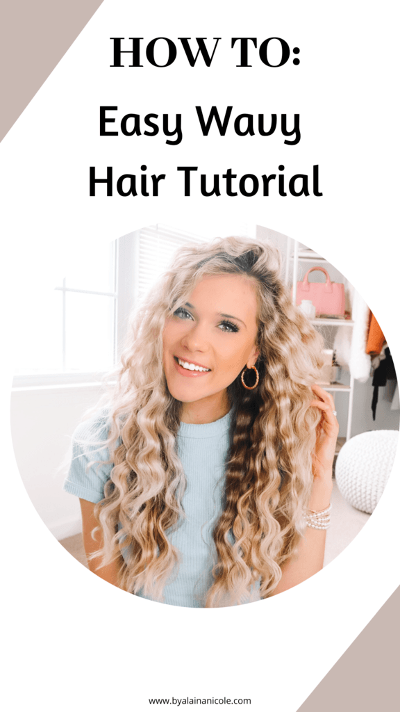 How To Easy Wavy Hair Tutorial Byalainanicole 2393