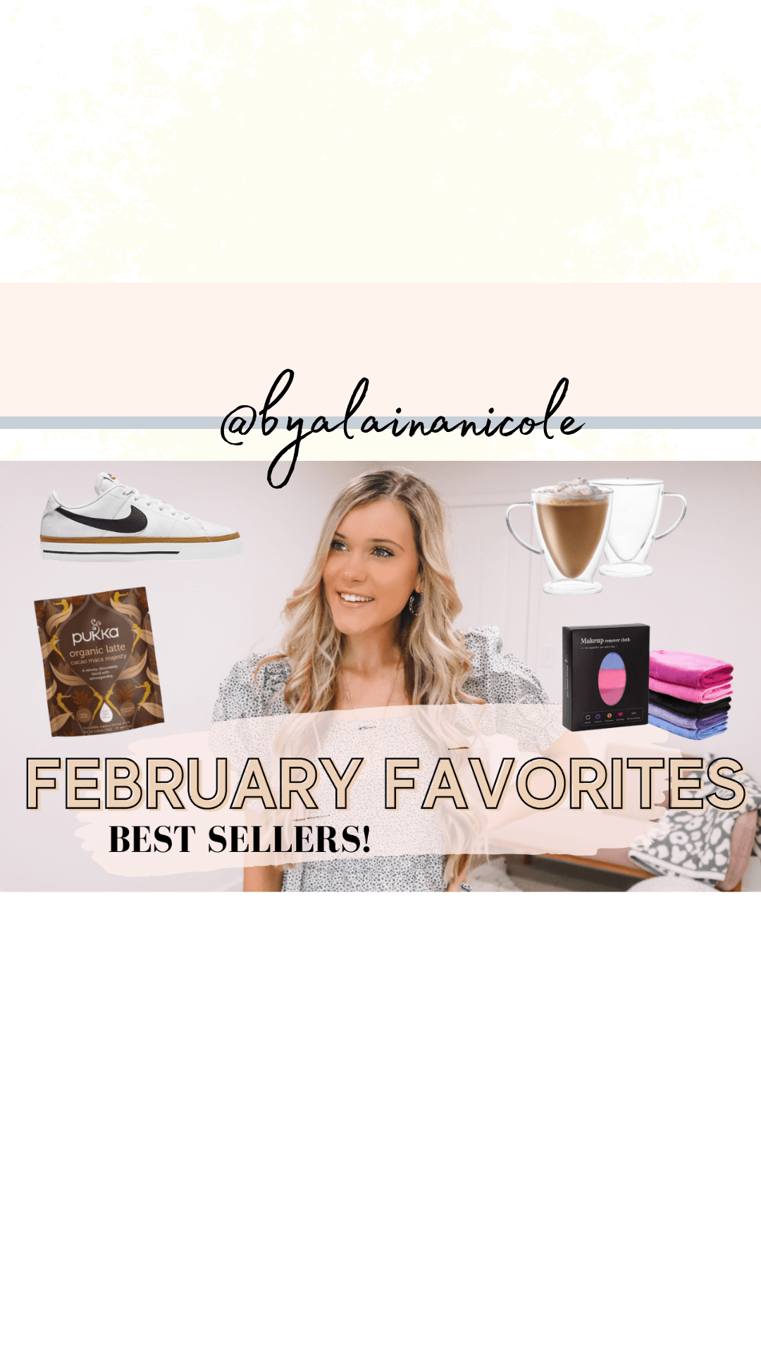 February Favorites | Alaina Nicole